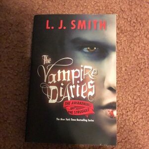 The Vampire Diaries, The Awakening and The Struggle